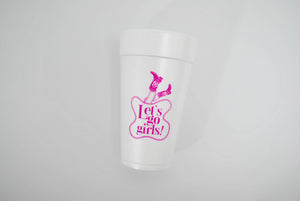 20oz. Styrofoam Cup 10 Pack Sleeve {Let's Go Girls Rodeo}