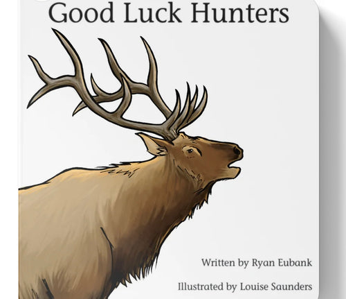 Good Luck Hunters Book